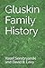 Gluskin Family History