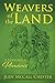Weavers of the Land: A Hist...