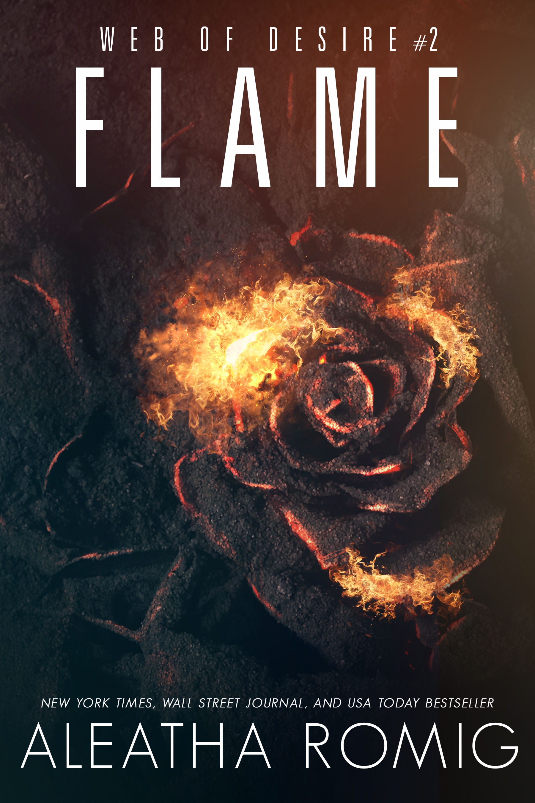 Flame (Web of Desire, #2)
