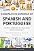 Comparative Grammar of Spanish and Portuguese: Learn & Compare 2 Languages Simultaneously (With Useful Phrases to Survive a Conversation)