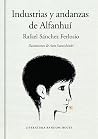 Industrias y andanzas de Alfanhuí by Rafael Sánchez Ferlosio