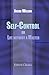 Self-Control, or Life witho...