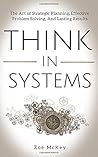 Think in Systems:...