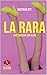 LA RARA (TEATRO nº 6) (Span...