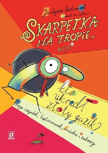 Skarpetka na tropie, czyli kto ukradł złoty guzik? (Paperback)