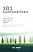 101 Meditations - Selected from Wisdom to Heal the Earth by Tzvi Freeman