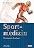 Sportmedizin: Physiologische Grundlagen