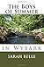 The Boys of Summer: Wybark