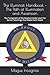 The Illuminati Handbook – The Path of Illumination and Ascension: The Testament of the Mystical Order and The Secret Teachings that Make them Great