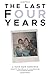 The Last Four Years by Annette Walter-Lax
