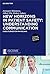 New Horizons in Patient Safety: Understanding Communication: Case Studies for Physicians