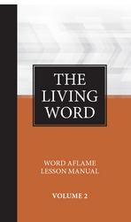 The Living Word (Volume #2)