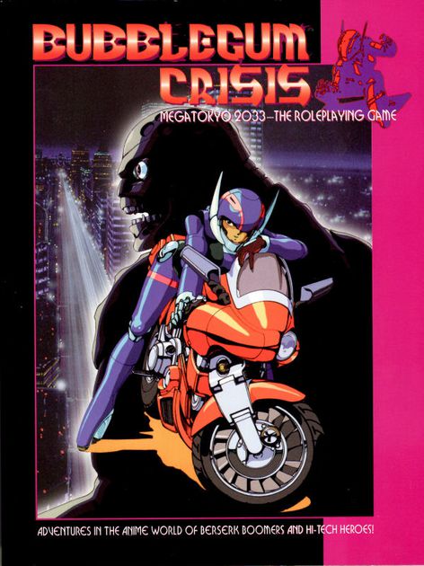 Bubblegum Crisis: Megatokyo 2033 - The Roleplaying Game (Paperback)