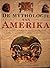 De Mythologie van Amerika