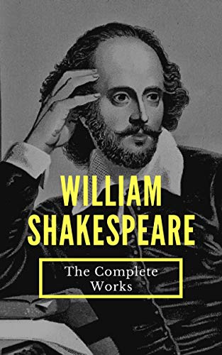 The Complete Works of William Shakespeare