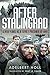 After Stalingrad: Seven Years as a Soviet Prisoner of War