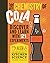 The Chemistry of Cola: Discover and Learn with 21 Experiments (Curious World of Kitchen Science)