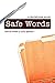 Safe Words: A Deviations Novel