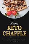 Keto Chaffle Reci...