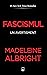 Fascismul - un avertisment