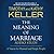 The Meaning of Marriage Study Guide: A Vision for Married and Single People