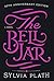 The Bell Jar by Sylvia Plath