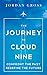 The Journey to Cloud Nine: ...