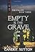 Empty is the Grave (The Fallen)