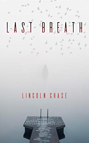Last Breath (Kindle Edition)