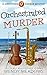 Orchestrated Murder (Sweetfern Harbor #17)