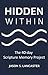 Hidden Within: The 40-day S...