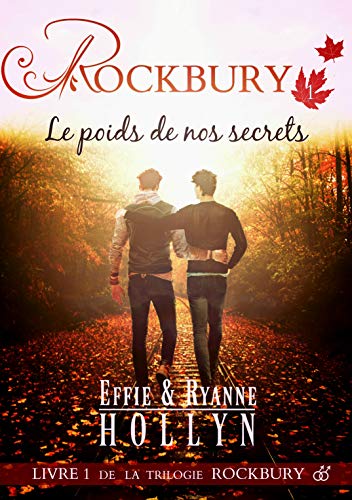 Le poids de nos secrets (Rockbury #1)