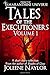 Tales of the Executioners, Volume One