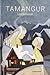 Tamangur
