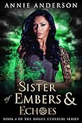 Sister of Embers & Echoes