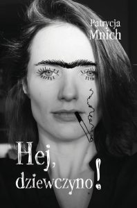 Hej, dziewczyno (Paperback)