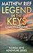 Legend in the Keys (Florida Keys Adventure #8)