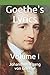 Goethe's Lyrics: Volume I