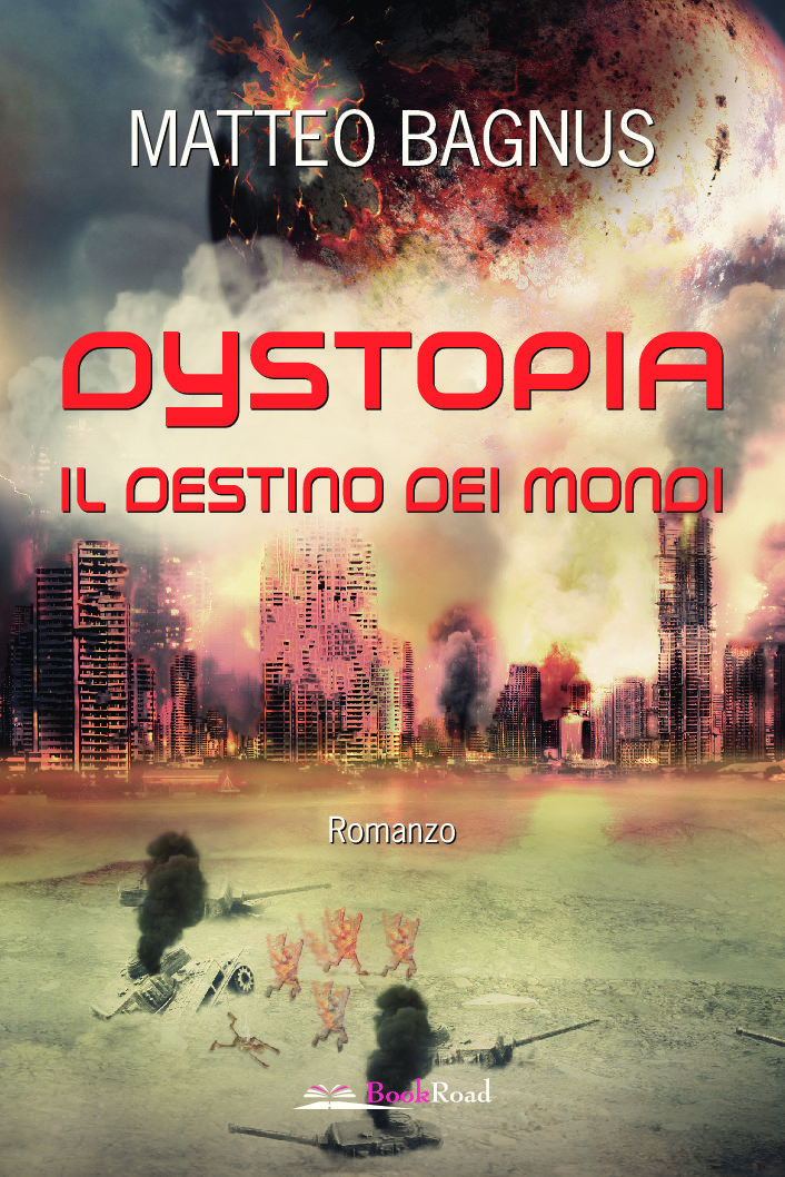 Dystopia Il destino dei mondi (Paperback)
