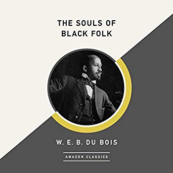 The Souls of Black Folk