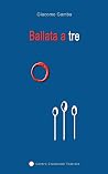 Ballata a tre by Giacomo Gamba