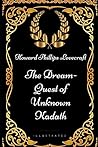 The Dream-Quest of Unknown Kadath