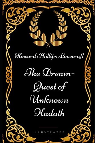 The Dream-Quest of Unknown Kadath