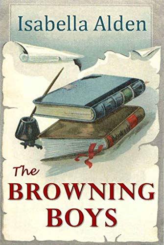 The Browning Boys (Kindle Edition)