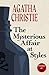 The Mysterious Affair at Styles A Hercule Poirot Mystery (Warbler Classics) by Agatha Christie