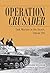 Operation Crusader: Tank Wa...