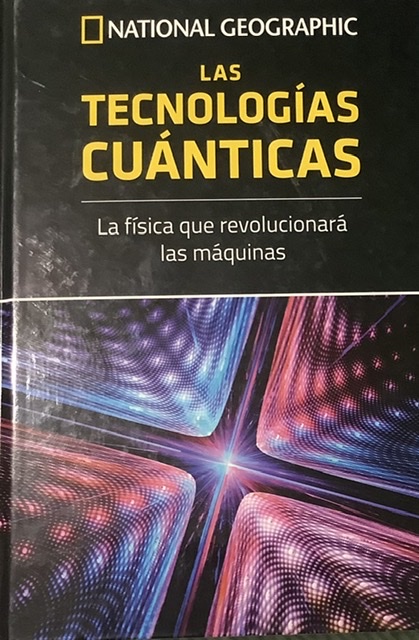 Las tecnologías cuánticas