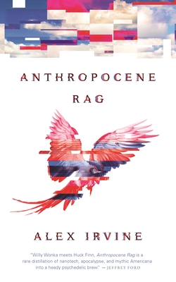 Anthropocene Rag (Kindle Edition)