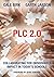 PLC 2.0 by Cale Birk