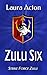 Zulu Six (Strike Force Zulu...